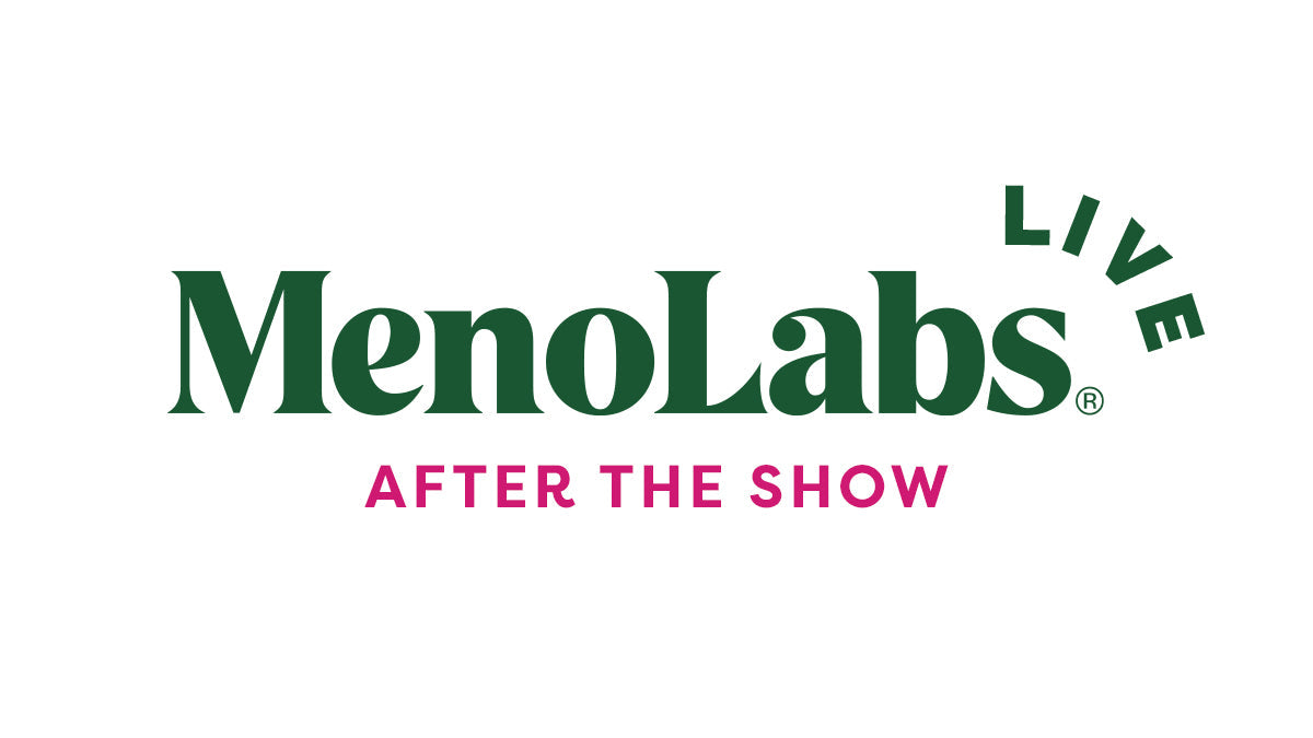 MenoLabs LIVE! June After the Show